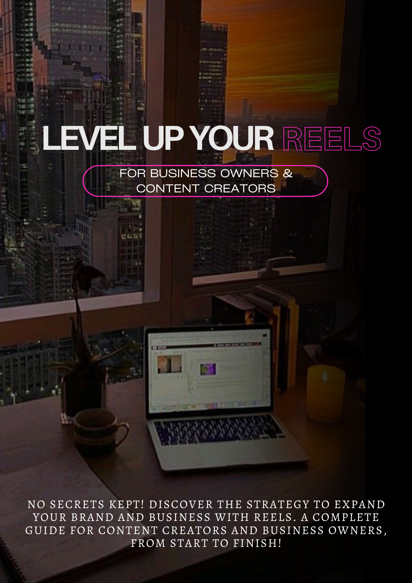 Level Up Your IG Reels (E-Book)